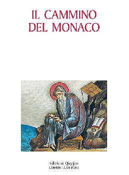 AA.VV., Il cammino del monaco