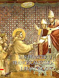 AA.VV., San Francesco francescanesimo e francescani