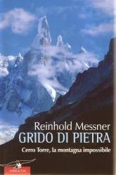 MESSNER REINHOLD, Grido di pietra