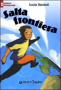 TUMIATI LUCIA, Salta frontiera