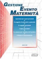 CARESIA FRANCESCA, Gestione evento maternit�