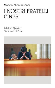 NICOLINI-ZANI MATTEO, I nostri fratelli cinesi