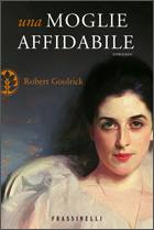 GOOLRICK ROBERT, Una moglie affidabile