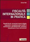 VIAL ENNIO, Fiscalit� internazionale in pratica