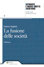 MAGLIULO FEDERICO, La fusione delle societ�