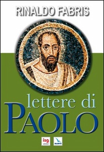 FABRIS RINALDO, Lettere di Paolo