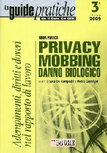 COMPADRI - GREMIGNI, Privacy. Mobbing. Danno biologico