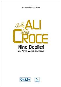 RUTA GIUSEPPE /ED, Sulle ali della croce