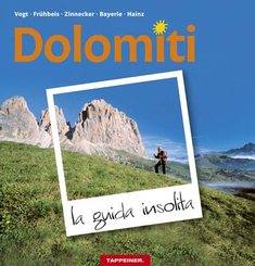 VOGT-FRUHBEIS-..., Dolomiti la guida insolita