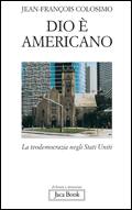 COLOSIMO JEAN-F, Dio � americano