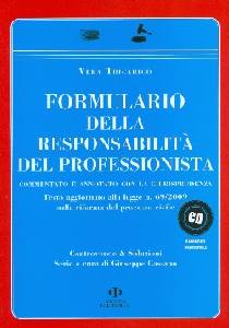 TRICARICO VERA, Formulario della responsabilit� del professionista