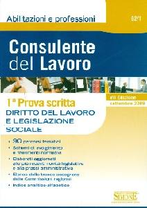 AA.VV., Consulente del lavoro, 1� prova scritta