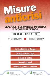 BRISCIANI - LA PORTA, Misure anticrisi