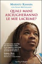 KAMARA - MCCLELLAND, quali mani asciugheranno le mie lacrime?