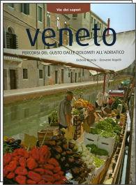 BIONDA - RAPELLI, Via dei sapori - Veneto
