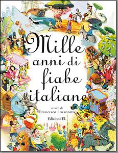LAZZARATO FRANCESCA, mille anni fiabe italiane