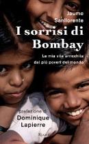 SANLLORENTE JAUME, I sorrisi di Bombay