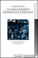 SALE GIOVANNI, leggi razziali in italia e il vaticano