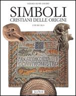 BAUDRY G�RARD-H, Simboli cristiani delle origini I - VI secolo