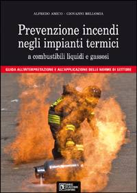 AMICO - BELLOMIA, Prevenzione incendi negli impianti termici
