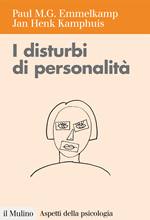 EMMELKAMP - KAMPUIS, I disturbi di personalit�