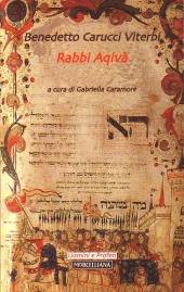 CARUCCI VITERBI, Rabb� Aqiv�