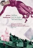 MANSEAU PETER, la ballata della figlia del macellaio