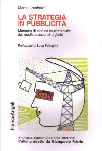 LOMBARDI MARCO, La strategia in pubblicit�