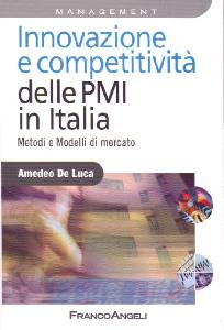 DE LUCA AMEDEO, Innovazione e competitivit� delle PMI in Italia