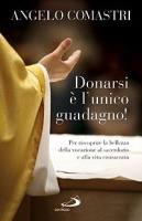 COMASTRI ANGELO, Donarsi � l