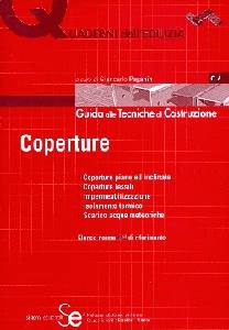 PAGANIN GIANCARLO, Coperture Guida alle tecniche di costruzione