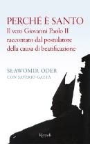 ODER SLAWOMIR GAETA, Perche � santo