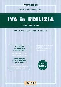 CERATO - POPOLIZIO, Iva in edilizia Tabelle Prassi Fac-simile
