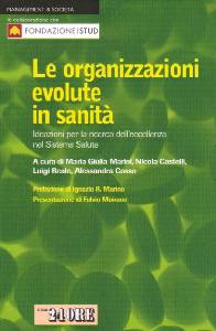 AA.VV., Le organizzazioni evolute in sanit�
