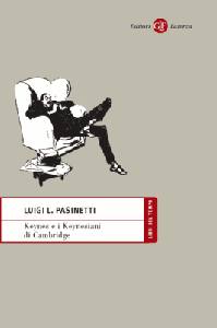PASINETTI LUIGI, Keynes e i keynesiani di Cambridge