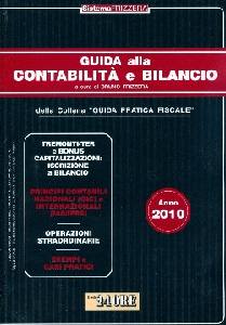 FRIZZERA BRUNO /ED, Guida alla contabilit� e bilancio  (esempi e casi)