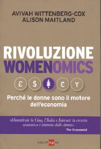 MAITLAND ALISON, Rivoluzione perch� le donne sono il motore dell