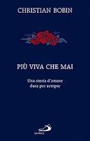 BOBIN CHRISTIAN, Pi� viva che mai