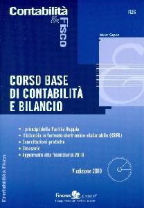 CAPUTO WALTER, Corso base di contabilit� e bilancio