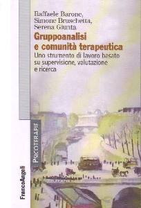 AA.VV., Gruppoanalisi e comunit� terapeutica