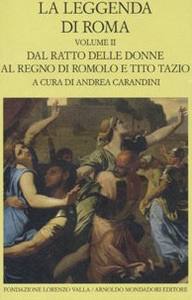 CARANDINI ANDREA /ED, Leggenda di Roma - Vol.2�