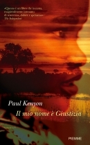 KENYON PAUL, Il mio nome � giustizia