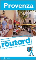 GUIDE ROUTARD, Provenza