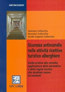 COLLOCCHIA, Sicurezza antincendio attivit� turistico alberghie
