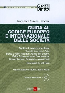BACCANI FRANCESCA, Guida al codice europeo e internazionale societ�
