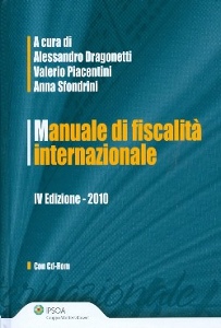 AA.VV., Manuale di fiscalit� internazionale 2010