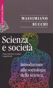 BUCCHI MASSIMIA, Scienza e societ�