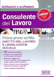 AA.VV., Consulente del lavoro, 1� prova scritta