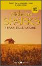 SPARKS NICHOLAS, I passi dell