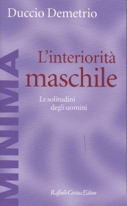 DEMETRIO DUCCIO, Interiorit�  maschile
